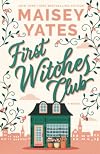 First Witches Club: A Novel