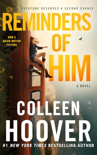 Reminders of Him: A Novel