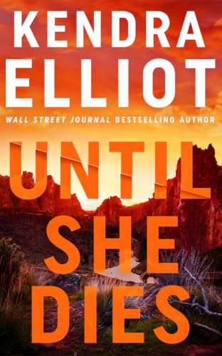 Until She Dies / by Elliot, Kendra