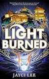 Light Burned (Realm of Four Kingdoms Book 3)