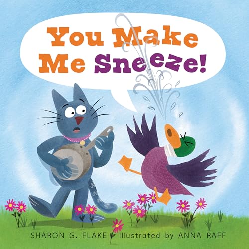 You Make Me Sneeze! book cover