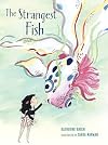 The Strangest Fish