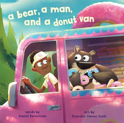 A Bear, A Man, and A Donut Van / by Bernstrom, Daniel