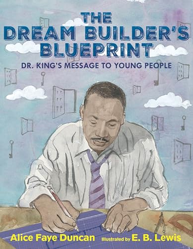 The Dream Builder's Blueprint : by Duncan, Alice Faye