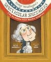 George Washington's Spectacular Spectacles: The Glasses That Saved America