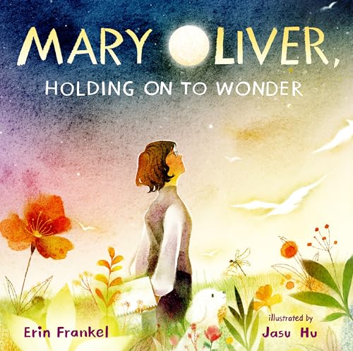 Mary Oliver : by Frankel, Erin