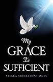 My Grace Is Sufficient