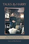Talks by Harry: Talks Given by Dr. Harry L. Kenmore about Meher Baba’s Life and His Teachings c.1