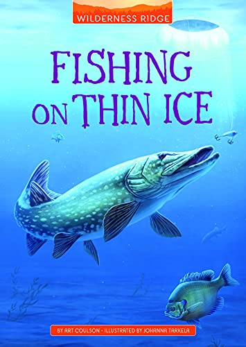 Fishing On Thin Ice / by Coulson, Art