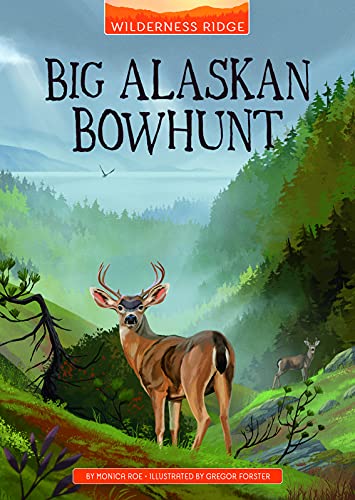 Big Alaskan Bowhunt / by Roe, Monica