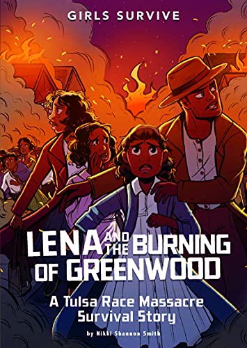Lena and the Burning of Greenwood (By: Nikki Shannon Smith) cover