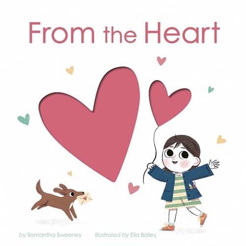 From the Heart / by Sweeney, Samantha
