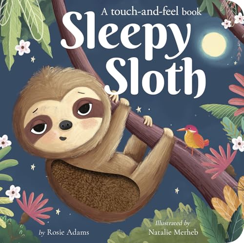 Sleepy Sloth : by Adams, Rosie