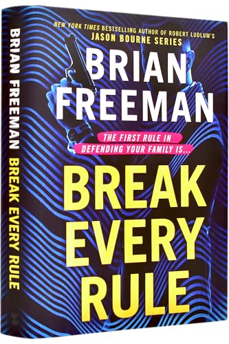 Break Every Rule book cover