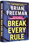 Break Every Rule