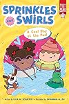 A Cool Day at the Pool: Ready-to-Read Graphics Level 1 (Sprinkles and Swirls)