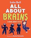 All About Brains: A Book About People