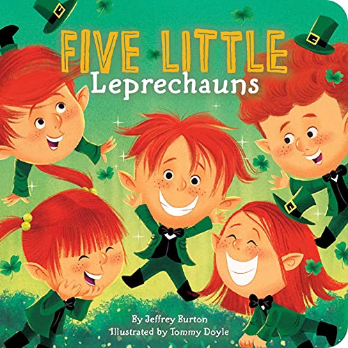 Five Little Leprechauns / by Burton, Jeffrey