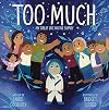 Too Much: My Great Big Native Family