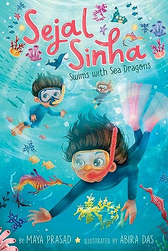 Cover of Sejal Sinha Swims with Sea Dragons