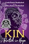 Kin: Rooted in Hope