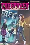 You Can't Come in Here! The Graphic Novel (2) (You're Invited to a Creepover: The Graphic Novel)