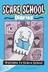 Welcome to Scare School (1) (Scare School Diaries)