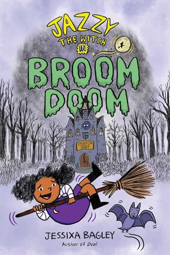 Jazzy the Witch In Broom Doom / by Bagley, Jessixa