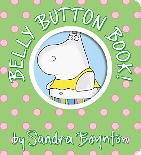 Belly Button Book by Sandra Boynton / by 64925