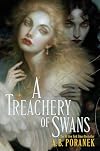A Treachery of Swans