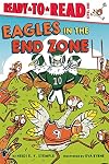 Eagles in the End Zone: Ready-to-Read Level 1