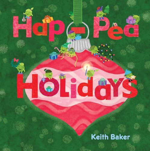 Hap-Pea Holidays / by Baker, Keith