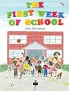 The First Week of School