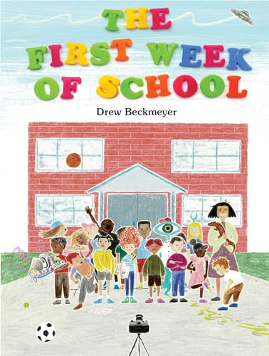 The First Week of School / by Beckmeyer, Drew