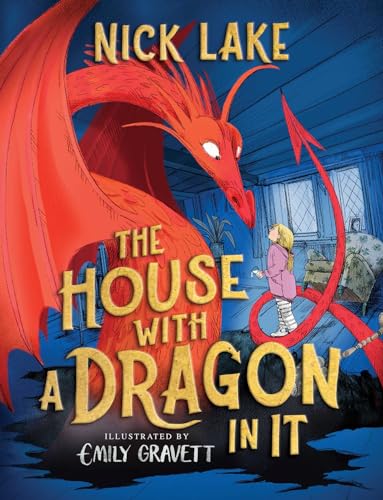 The House With A Dragon In It / by Lake, Nick