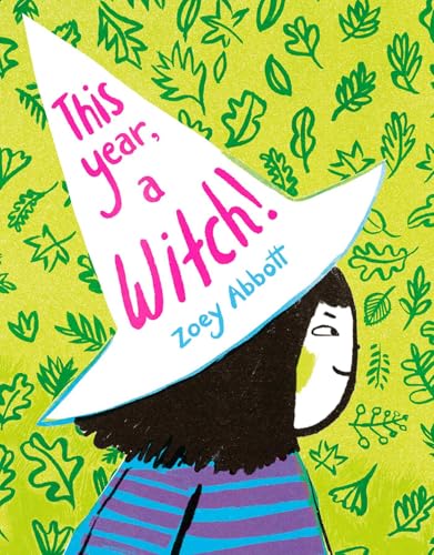 This Year, A Witch / by Abbott, Zoey