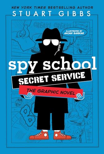 Spy School Secret Service the Graphic Novel (Spy School the Graphic Novel)