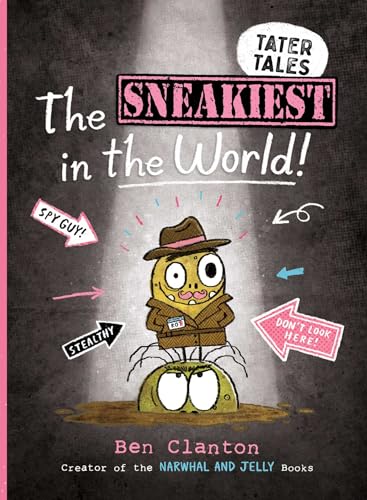 The Sneakiest in the World! book cover