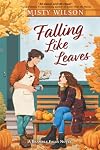 Falling Like Leaves (Bramble Falls)