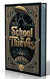 The school for thieves