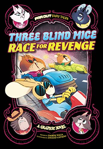 Cover of Three Blind Mice Race for Revenge