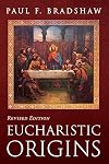 Eucharistic Origins