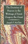 The Doctrine of Heaven in the Writings of Saint Gregory the Great