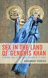 Sex in the Land of Genghis Khan: From the Times of the Great Conqueror to Today