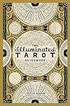 The Illuminated Tarot Guidebook