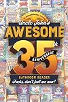 Uncle John's Awesome 35th Anniversary Annual Bathroom Reader