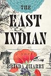 The East Indian: A Novel