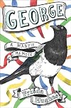George: A Magpie Memoir