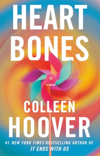 Heart Bones : by Hoover, Colleen