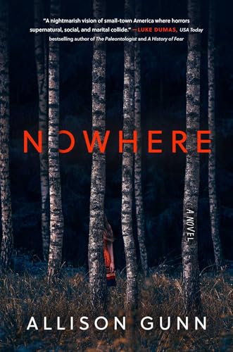 Nowhere : by Gunn, Allison